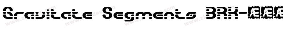Gravitate Segments BRK字体转换